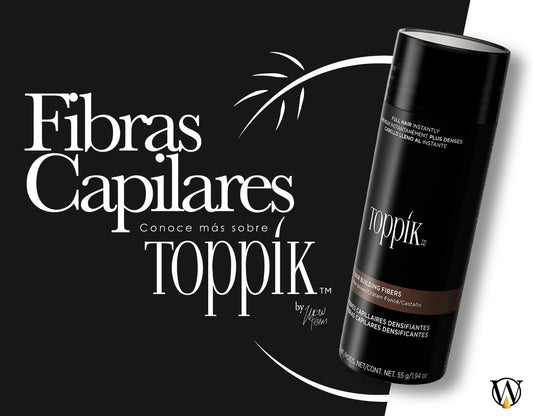 ¿Qué son las fibras Capilares? Conoce más de Toppik